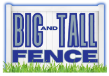 Big and Tall Fence, NY
